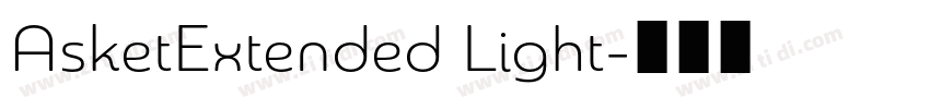 AsketExtended Light字体转换 AsketExtended Light字体转换